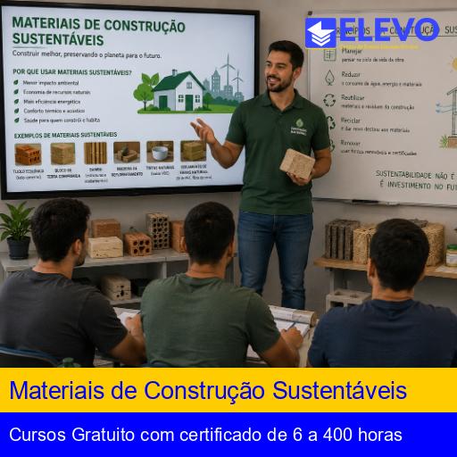 Materiais de Construção Sustentáveis